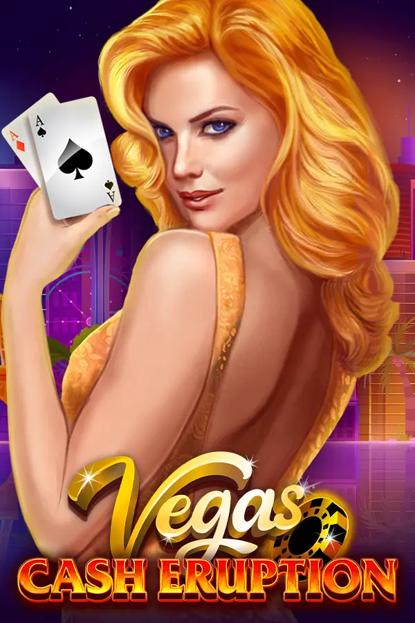 Cash Eruption Vegas