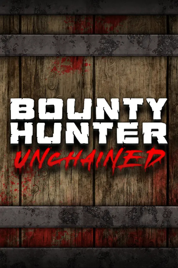 Bounty Hunter Unchained