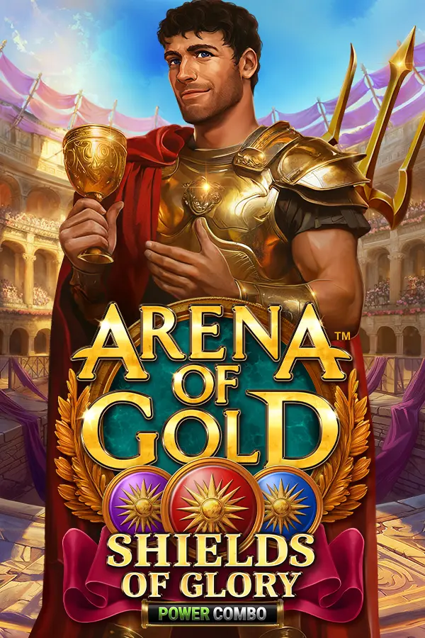 Arena of Gold: Shields of Glory POWER COMBO
